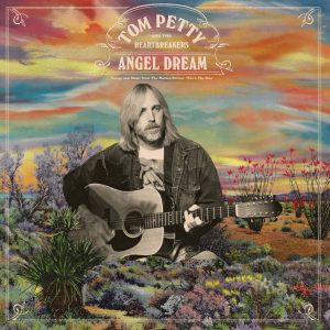 Tom Petty & The Heartbreakers - Angel dream