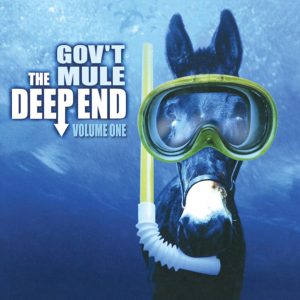Gov't Mule - The Deepend Vol. 1