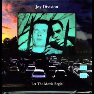 Joy Division - Let the movie begin'