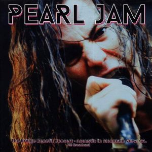Pearl Jam - The Bridge Benefit Concert - Acoustic in Mountain View CA
