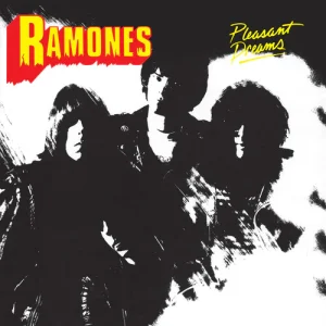 Ramones - Pleasant dreams