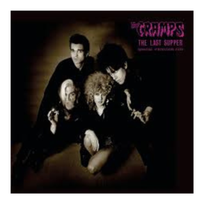 The Cramps - The Last Supper
