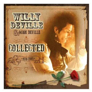 Willy Deville & Mink Deville - Collected