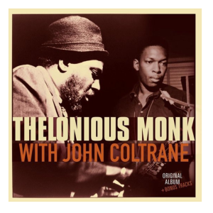 Thelonious Monk with John Coltrane