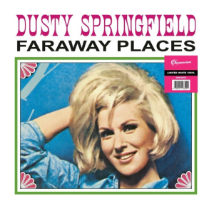 Dusty Springfield - Faraway Places