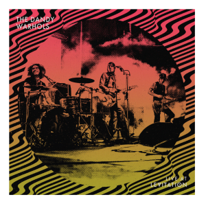 The Dandy Warhols – Live At Levitation