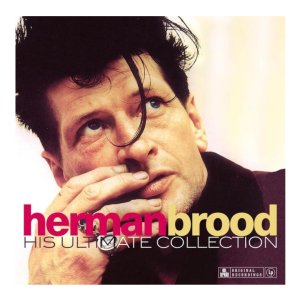 Herman Brood - His ultimate collection