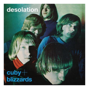 Cuby + Blizzards – Desolation