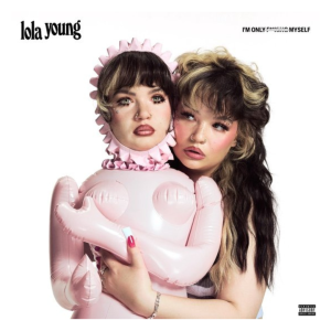 Lola Young – I'm Only F**king Myself